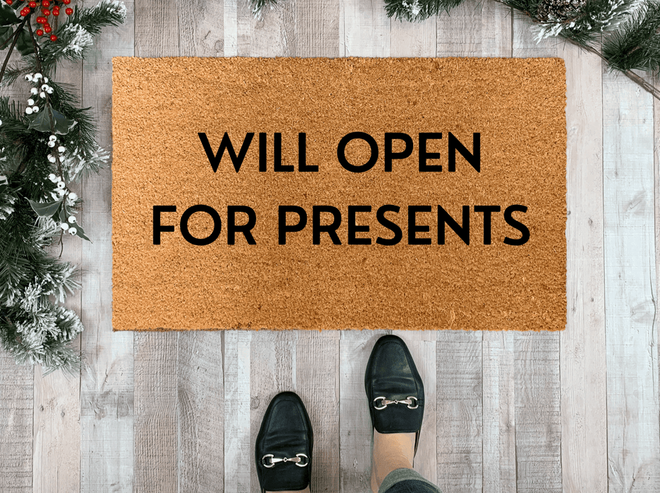 Funny Christmas Doormat, Will Open For Presents