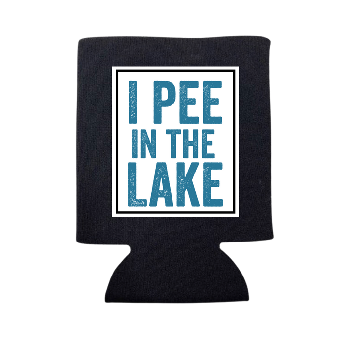 I Pee In the Lake Can Cooler