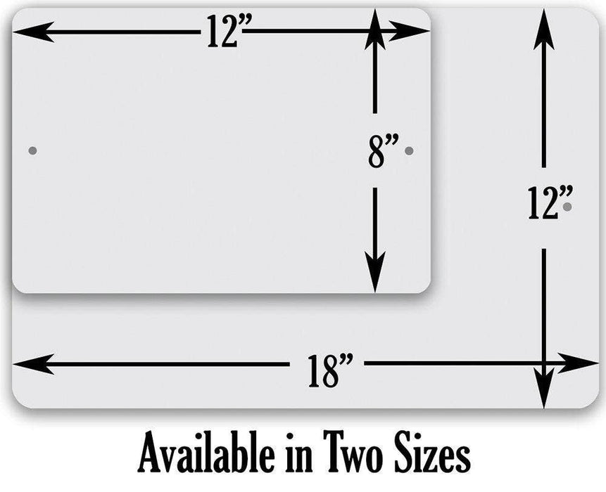 Wasting Time is Considered Time Well Spent - Metal Sign