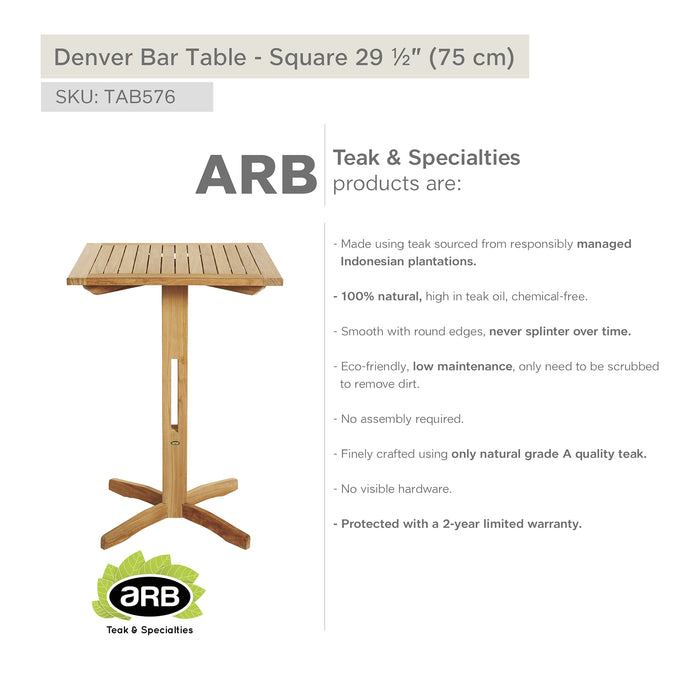 ARB Teak Bar Table Denver - Square 30"